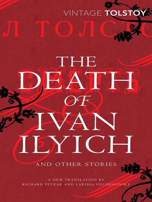 Title details for The Death of Ivan Ilyich and Other Stories by Leo Tolstoy - Wait list
